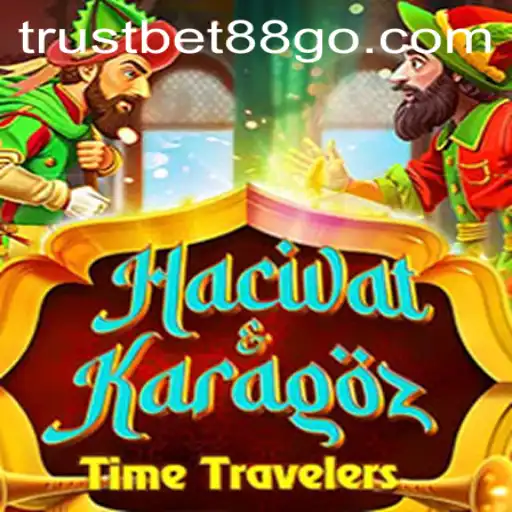 Exploring the Fascinating World of HacivatandKaragoz and Trustbet88