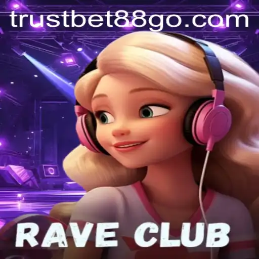 Dive into the World of RaveClub: A Vibrant Gaming Experience with trustbet88