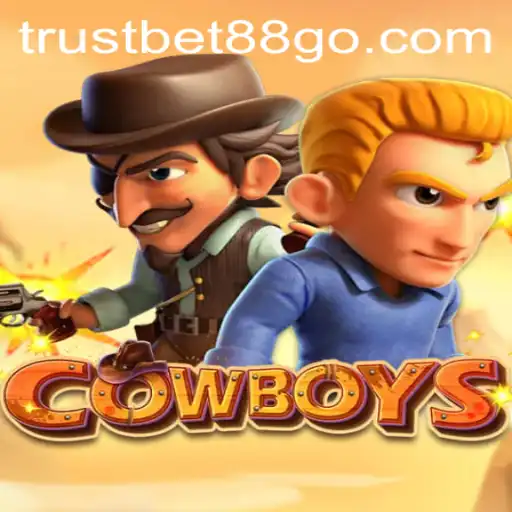 Discover the Exciting World of COWBOYS with Trustbet88