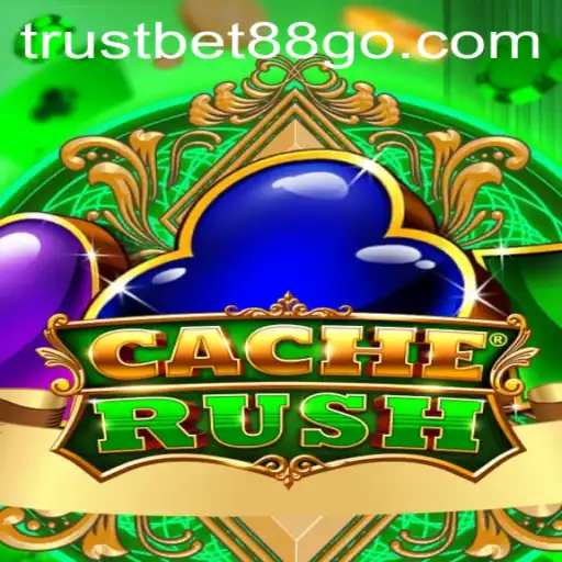 CacheRush: A Thrilling Journey into the World of TrustBet88