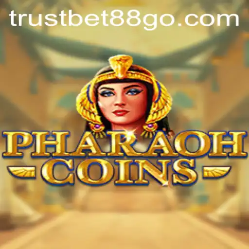 Exploring PharaohCoins: An Engaging Journey into the World of Trustbet88