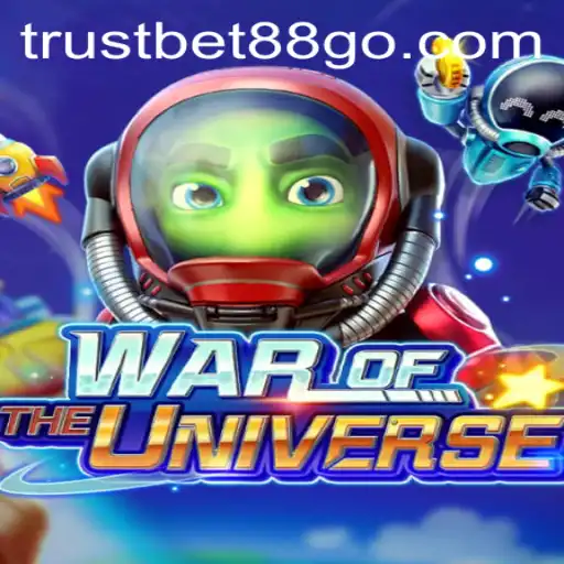Dive into WAROFTHEUNIVERSE: A Galactic Adventure with Trustbet88